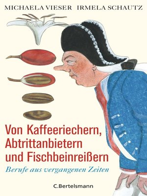 cover image of Von Kaffeeriechern, Abtrittanbietern und Fischbeinreißern